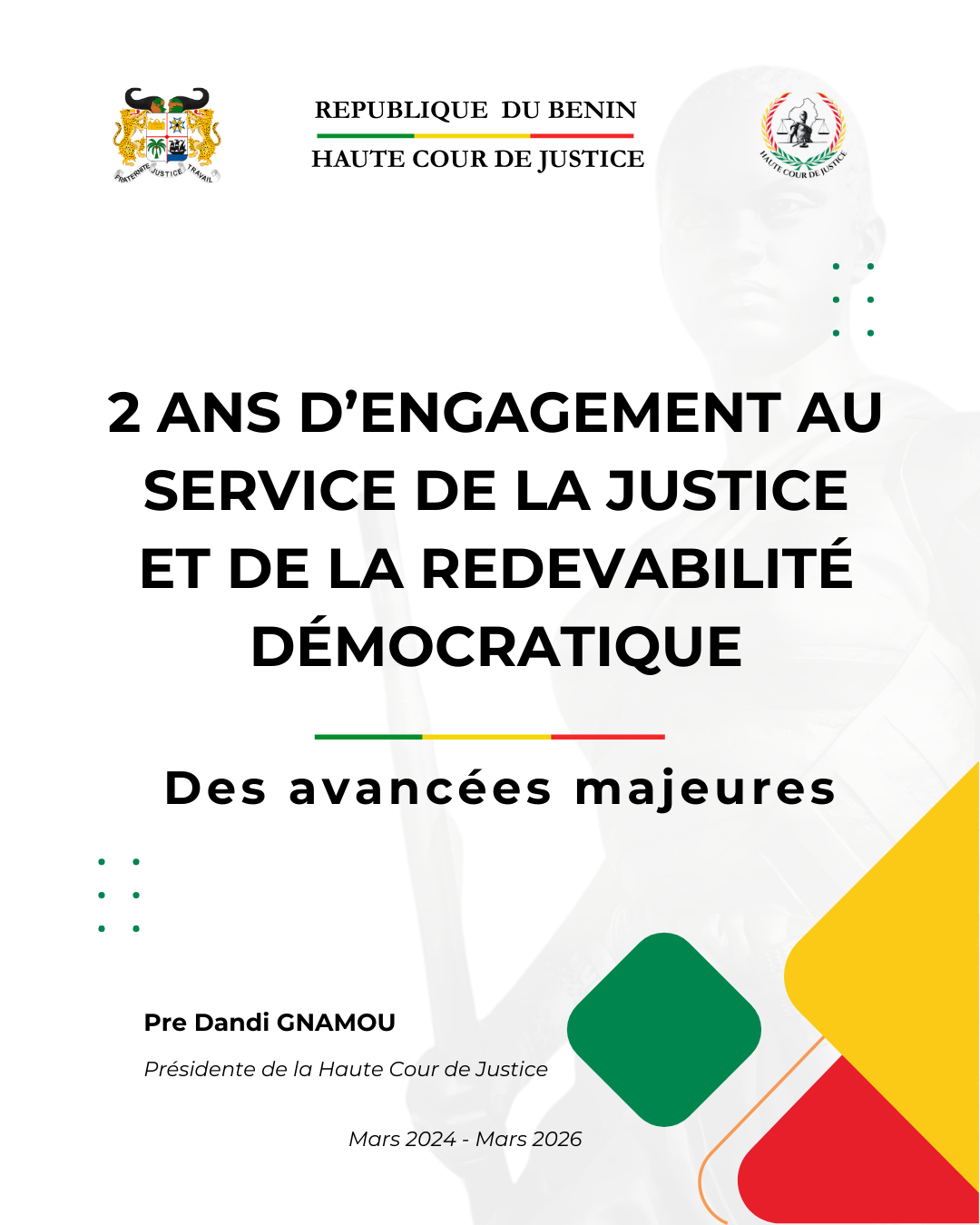 Deux ans à la tête de la Haute Cour de Justice Bénin.